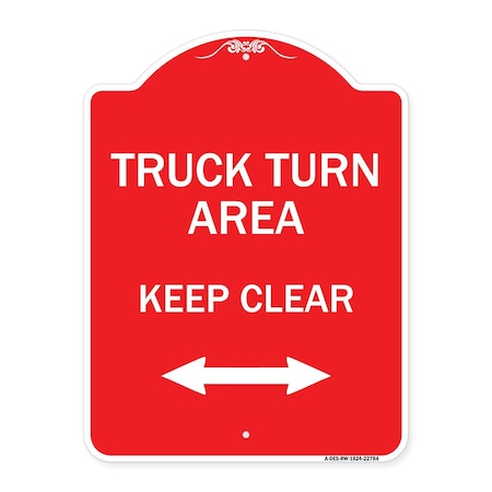 Truck Turn Area Keep Clear With Bidirectional Arrow, Red & White Aluminum Architectural Sign